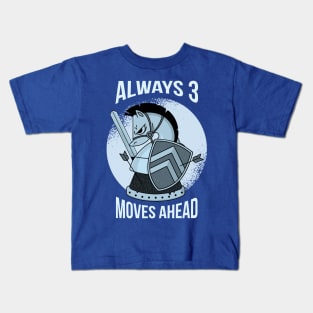 Always 3 Moves Ahead Horse Chess Master Strategy Players Kids T-Shirt